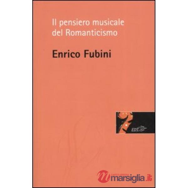Pensiero musicale del Romanticismo (Il)