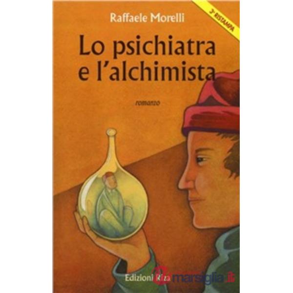 Psichiatra e l'alchimista (Lo)