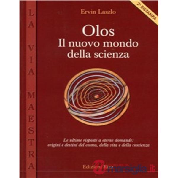 Olos. Il nuovo mondo della scienza