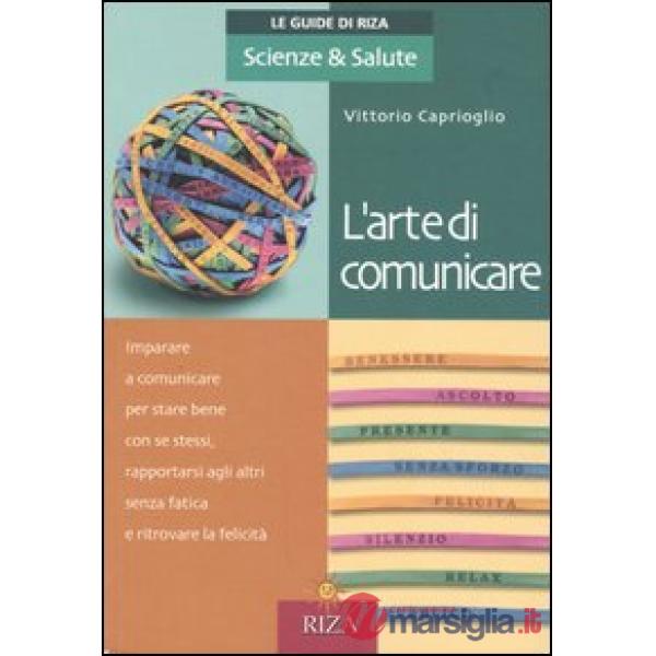 Arte di comunicare (L')