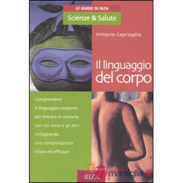 Linguaggio del corpo (Il)