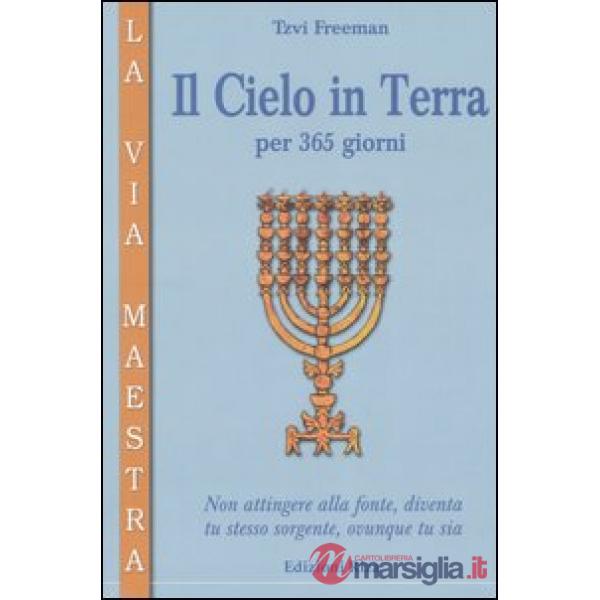 Cielo in terra per 365 giorni (Il)