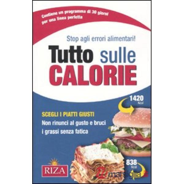 Tutto sulle calorie