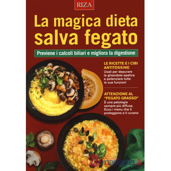 Magica dieta salva fegato (La)