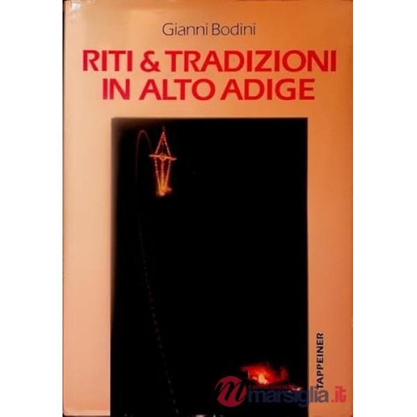 Riti e tradizioni in Alto Adige