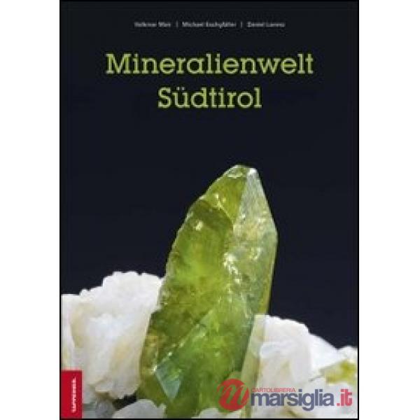 Mineralienwelt Südtirol