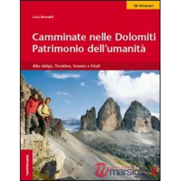 Camminate nelle Dolomiti. Patrimonio dell'umanità