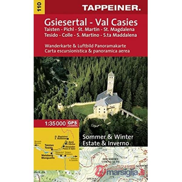 Val Casies. Tesido Colle S. Martino S.ta Maddalena. Carta escursionistica & panoramica aerea 1:35.000. Ediz. italiana e tedesca