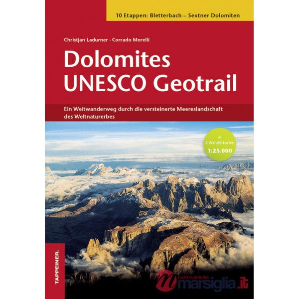 Dolomites Unesco geotrail. Ediz. tedesca