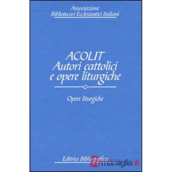 Acolit. Autori cattolici e opere liturgiche. Ediz. italiana e inglese. Vol. 3: O