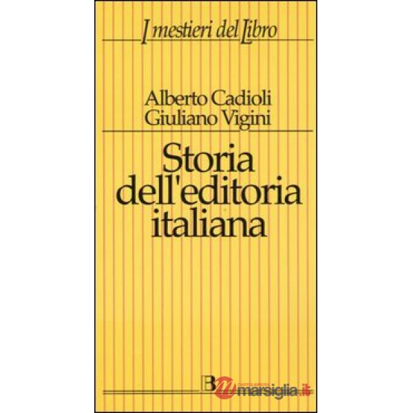 Storia dell'editoria italiana dall'Unità ad oggi