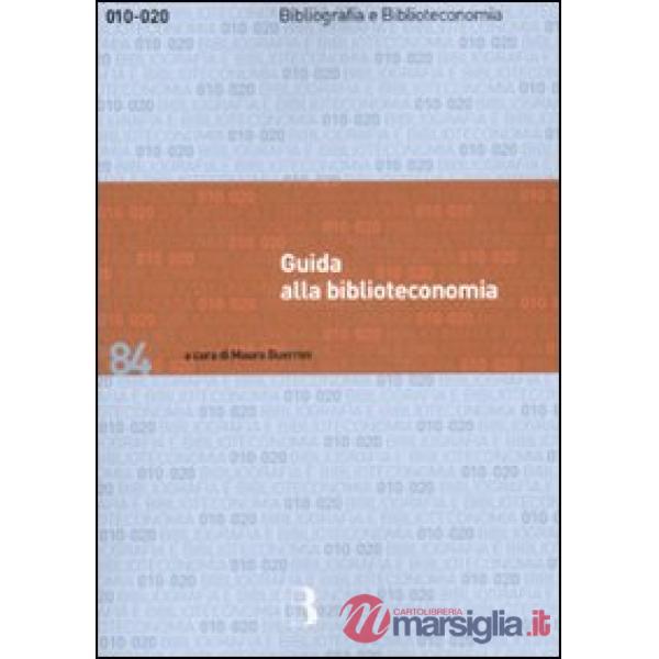 Guida alla biblioteconomia