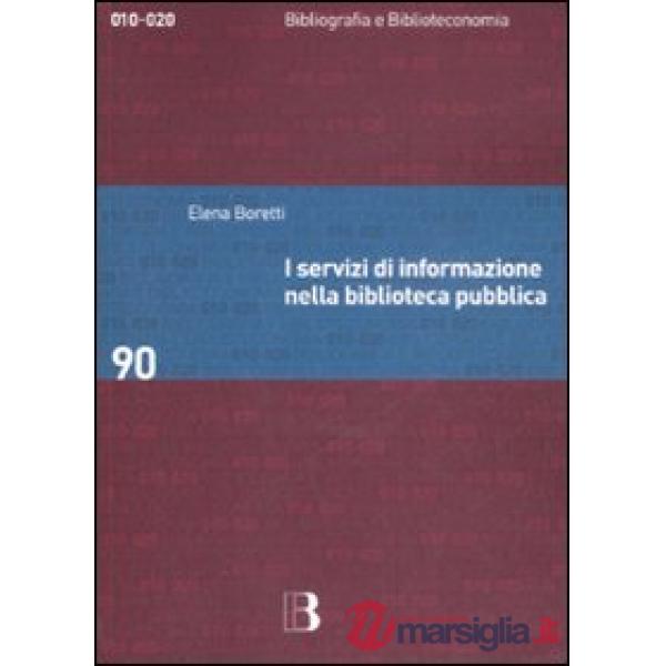 Servizi di informazione nella biblioteca pubblica (I)