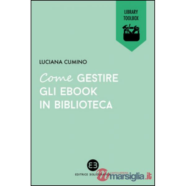 Come gestire gli ebook in biblioteca