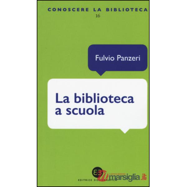 Biblioteca a scuola (La)