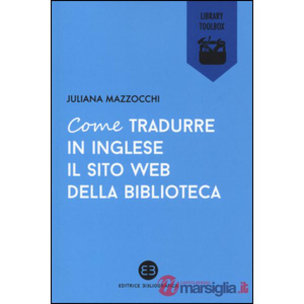 Come tradurre in inglese il sito web della biblioteca