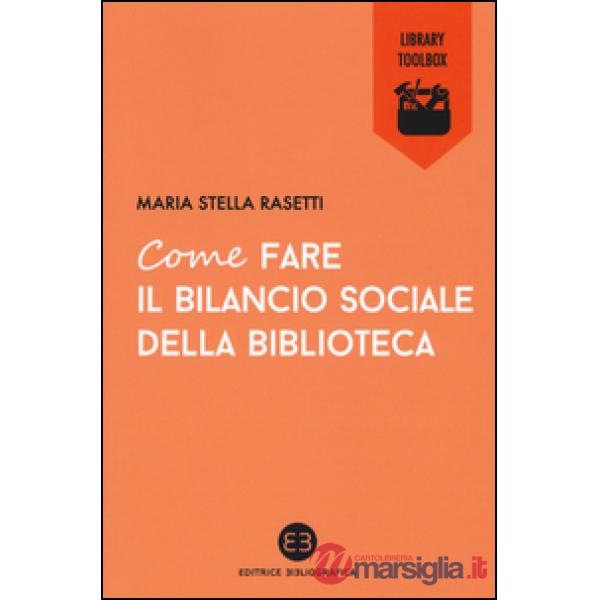 Come fare il bilancio sociale della biblioteca