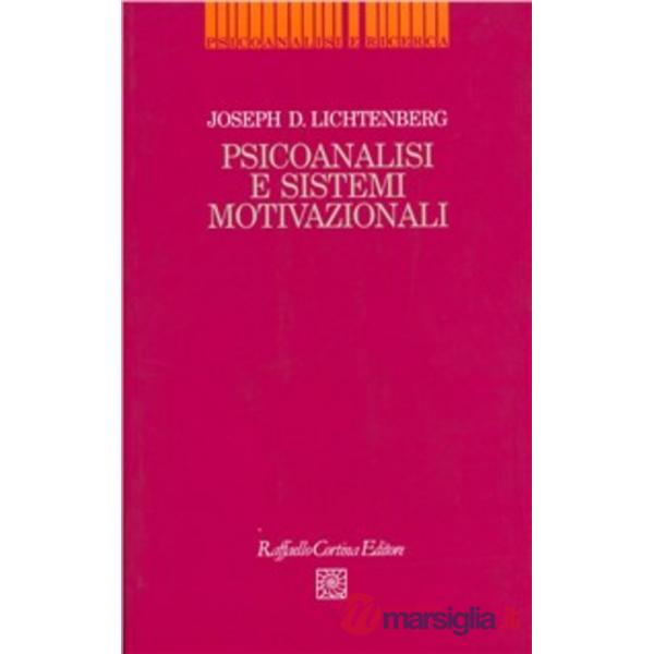 Psicoanalisi e sistemi motivazionali