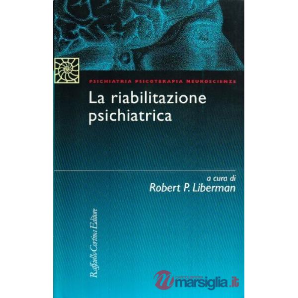 Riabilitazione psichiatrica (La)
