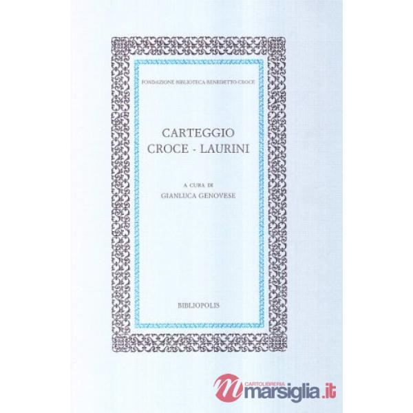 Carteggio Croce-Laurini