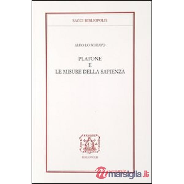 Platone e le misure della sapienza