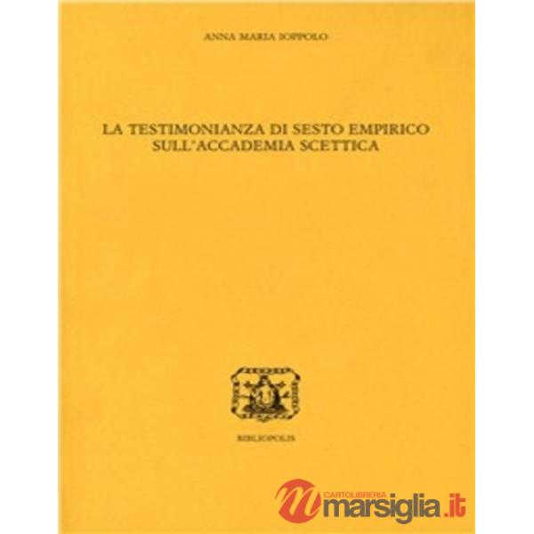 Testimonianza di Sesto Empirico sull'accademia scettica (La)