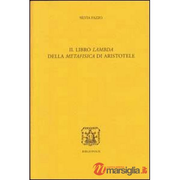 Libro Lambda della Metafisica di Aristotele. Ediz. multilingue (Il)
