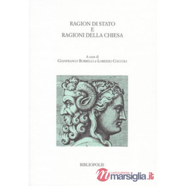 Ragion di Stato e ragioni della Chiesa
