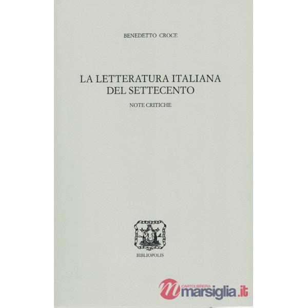 Letteratura italiana del Settecento. Note critiche (La)