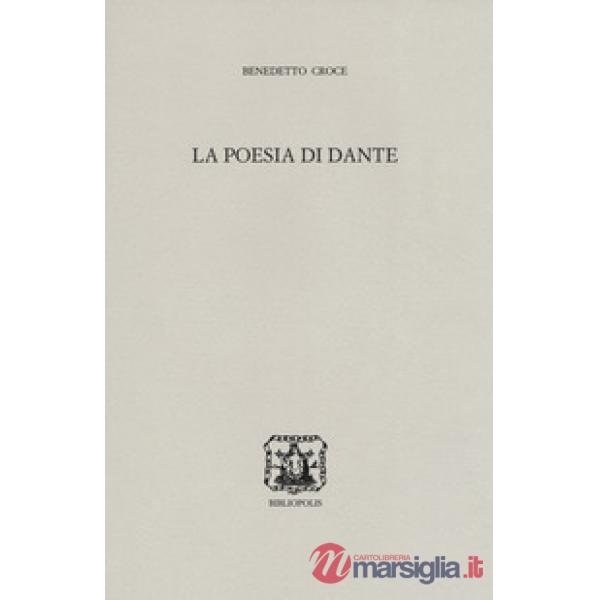 Poesia di Dante (La)