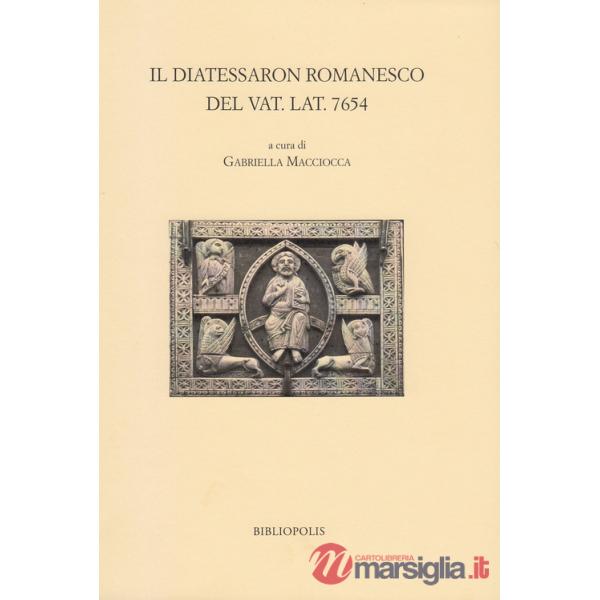 Diatessaron romanesco del Vat. Lat. 7654 (Il)