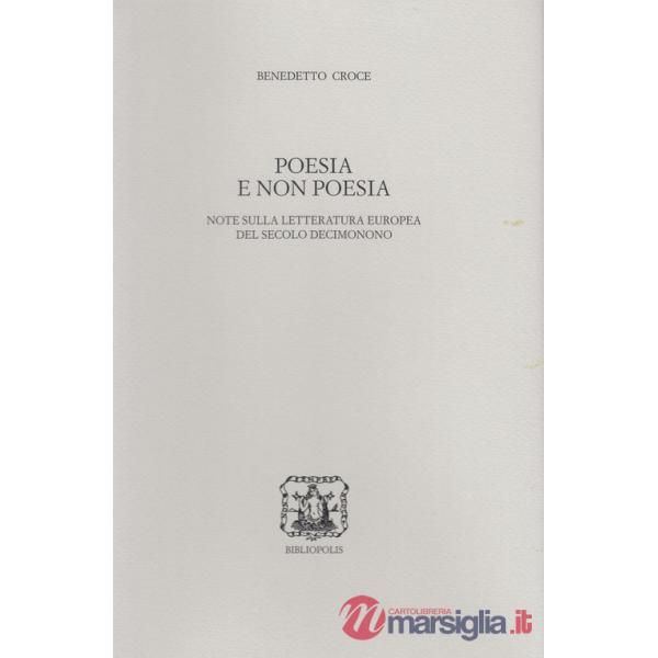 Poesia e non poesia. Note sulla letteratura europea del secolo decimonono
