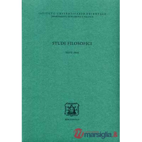 Studi filosofici XXVII 2004