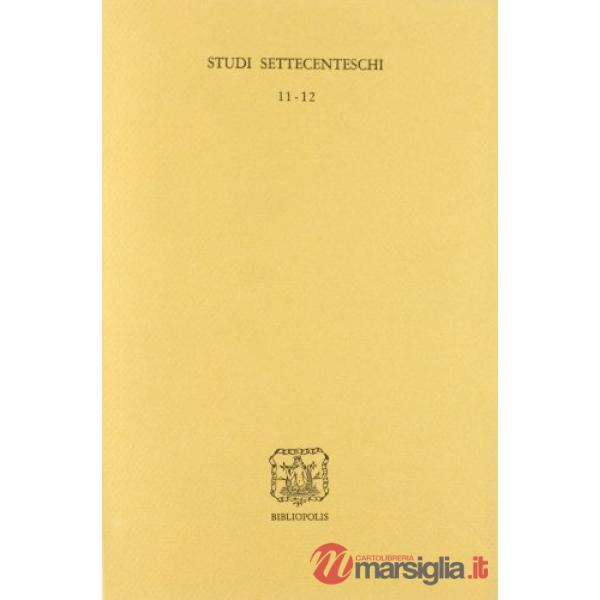 Studi settecenteschi n. 11-12