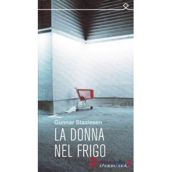 Donna nel frigo (La)