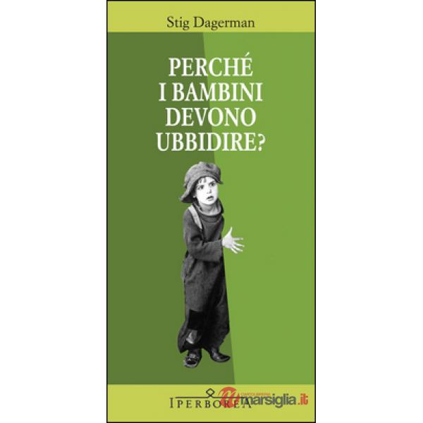 Perché i bambini devono ubbidire?