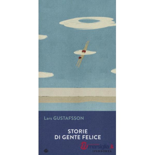 Storie di gente felice