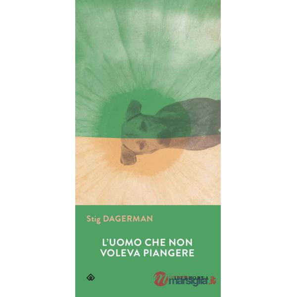 Uomo che non voleva piangere (L')