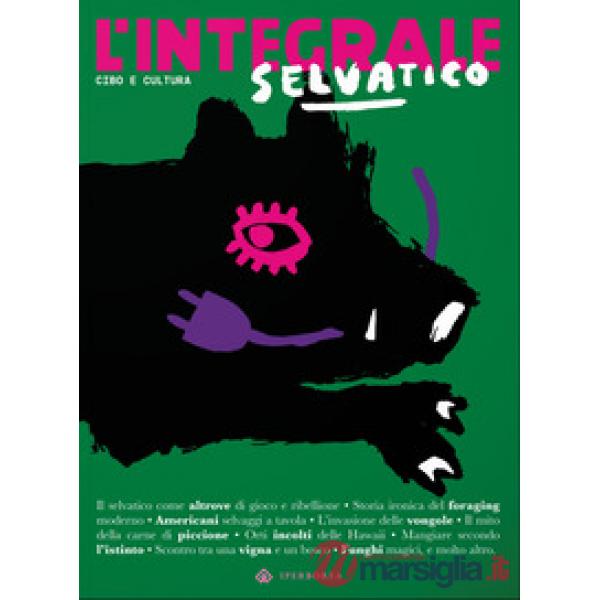Integrale (2024) (L'). Vol. 9: Selvatico