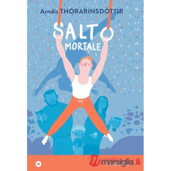 Salto mortale. Ediz. a colori