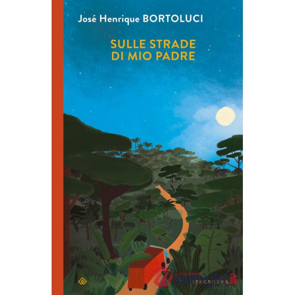 Sulle strade di mio padre