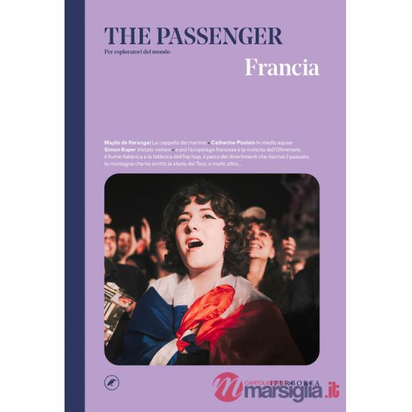 Francia. The passenger. Per esploratori del mondo