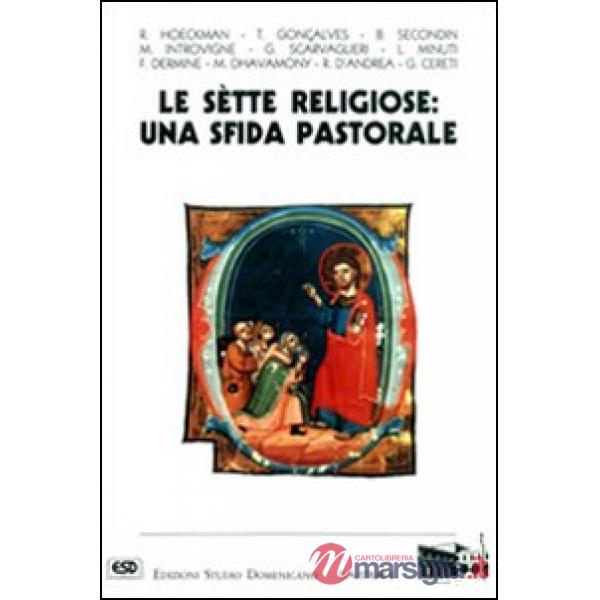 Sette religiose. Una sfida pastorale (Le)