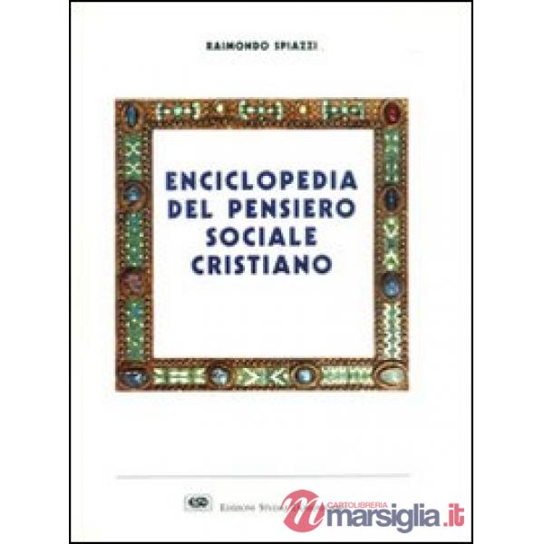 Enciclopedia del pensiero sociale cristiano