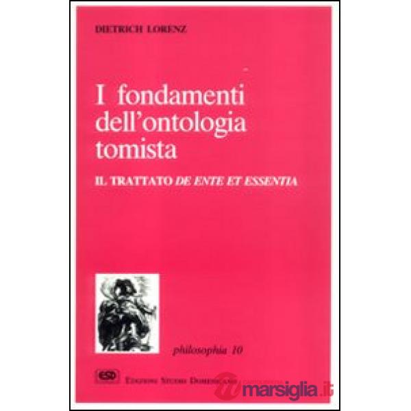Fondamenti dell'ontologia tomista (I)