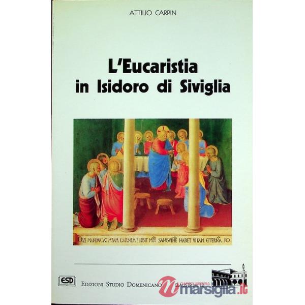 Eucaristia in Isidoro di Siviglia (L')
