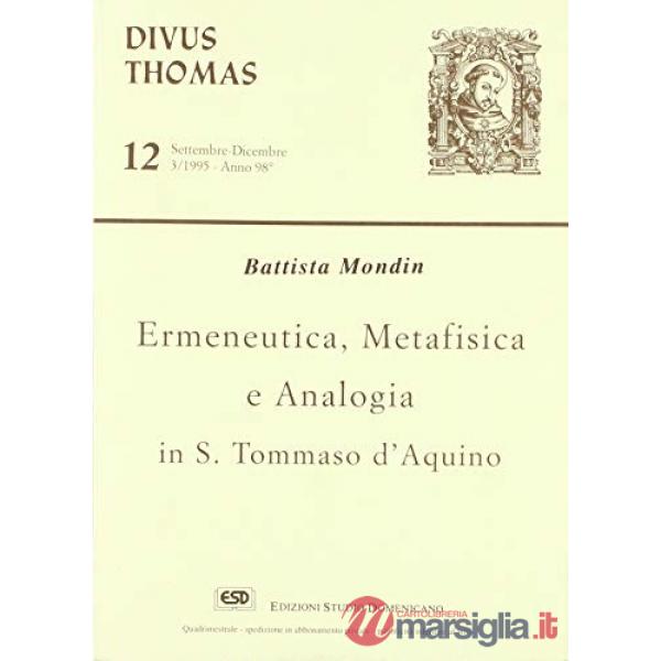 Ermeneutica, metafisica, analogia in s. Tommaso