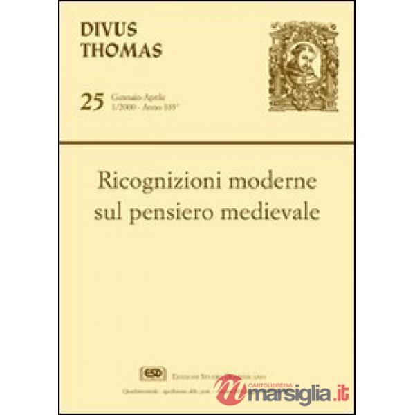 Ricognizioni moderne sul pensiero medievale