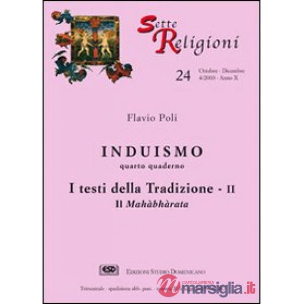 Induismo. Vol. 4: I testi della tradizione. Il Mahàbhàrata