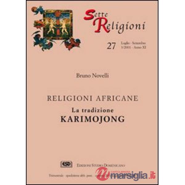 Tradizione Karimojong. Religioni africane (La)